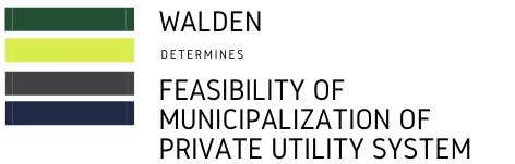 Image of Text Walden Determines Feasibility of Municipalization of Private Utility System
